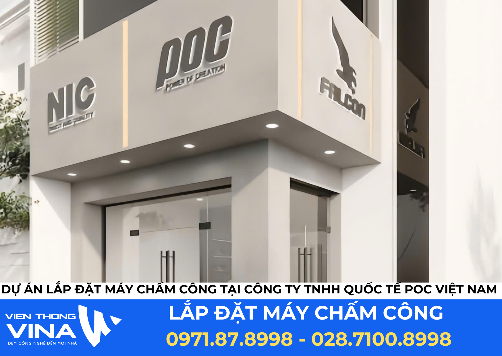 Dự Án Lắp Đặt Máy Chấm Công Tại Công Ty TNHH Quốc Tế POC Việt Nam