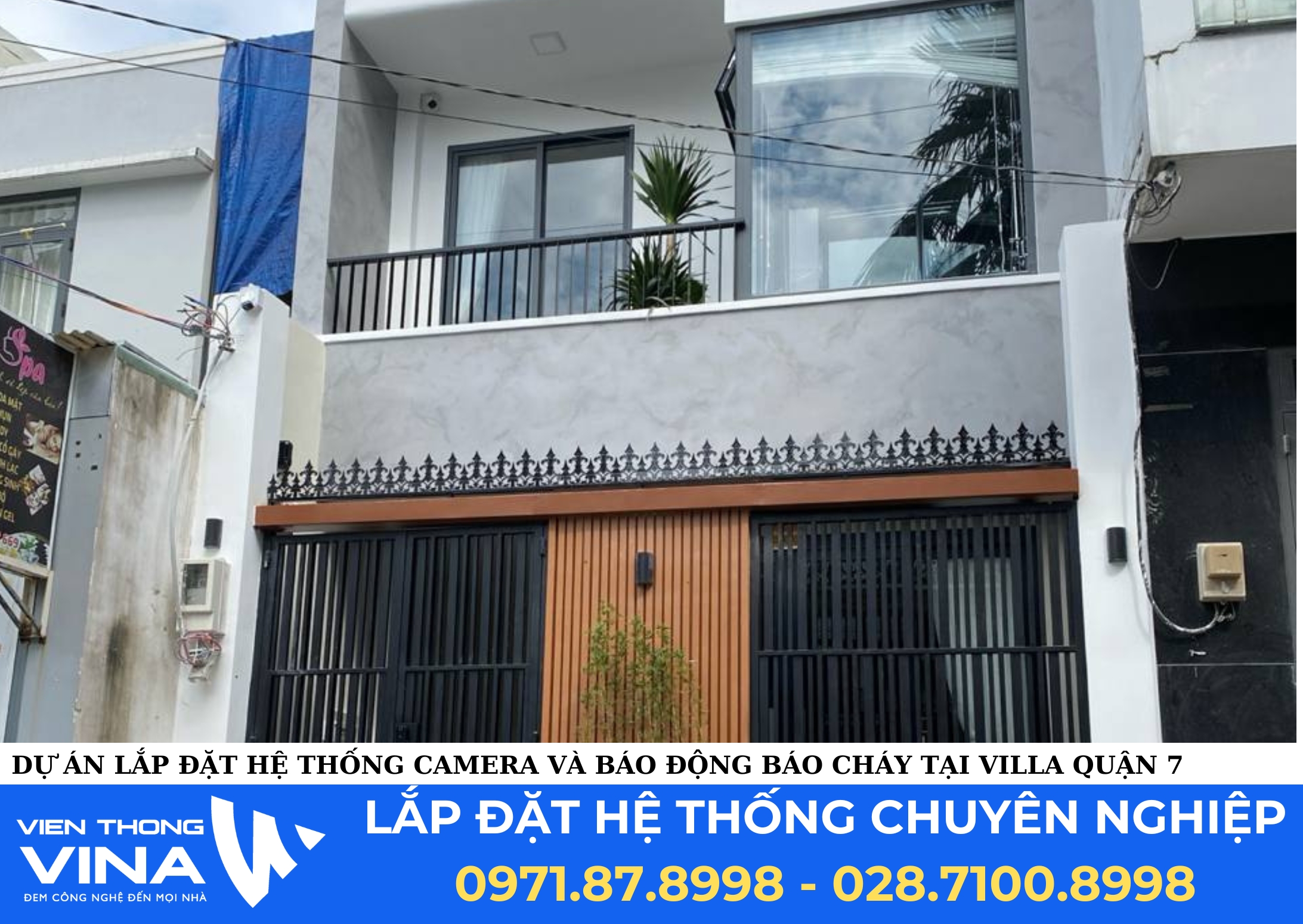 Dự Án Lắp Đặt Hệ Thống Camera Và Báo Trộm, Báo Cháy Tại Villa Quận 7