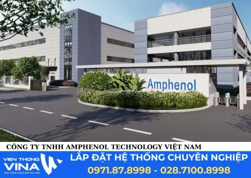 Dự án lắp đặt hệ thống điện nhẹ tại Công ty TNHH Amphenol Technology Việt Nam