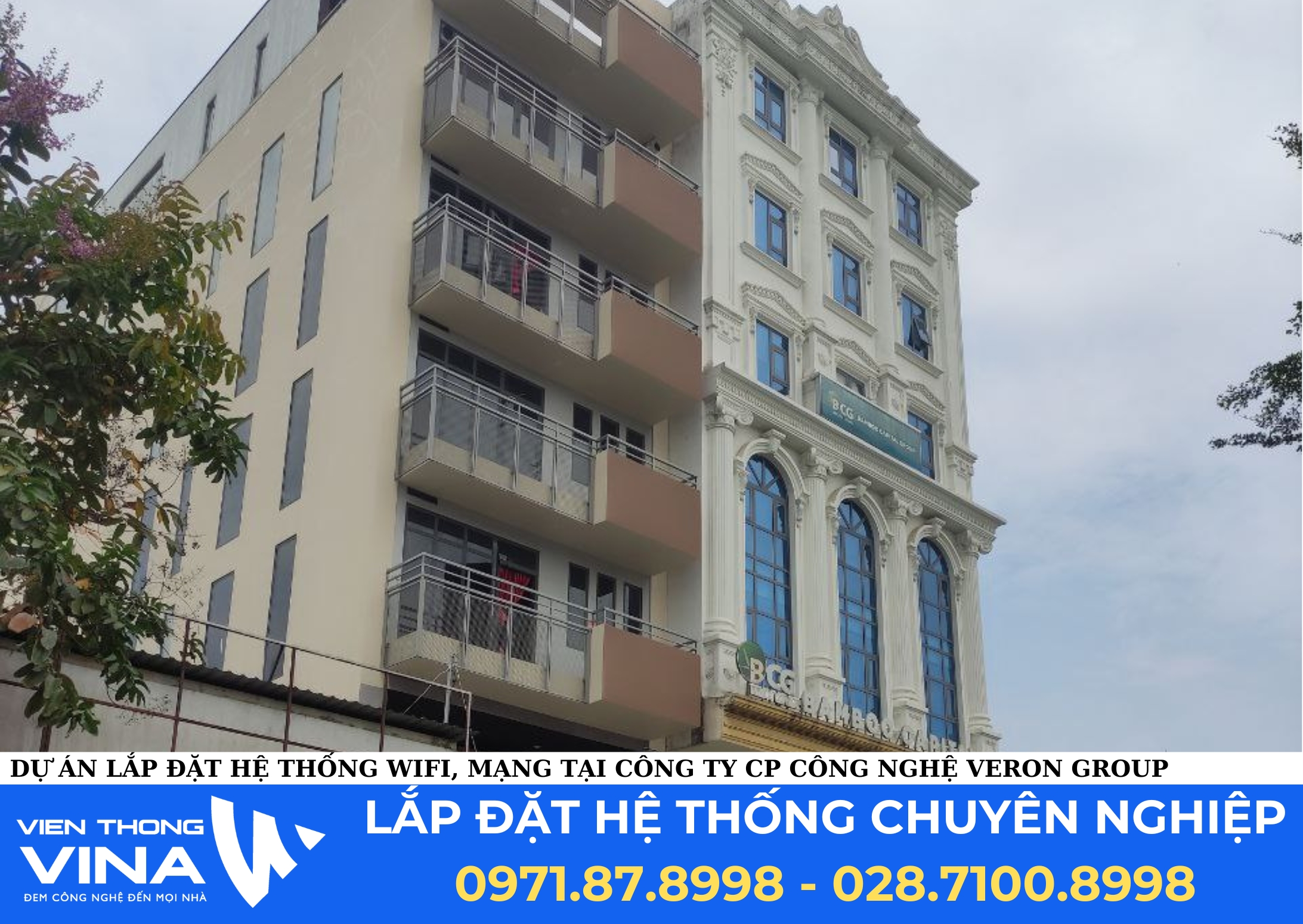 Dự Án Lắp Đặt Hệ Thống Mạng WiFi Tại Công Ty CP Công Nghệ VERON GROUP
