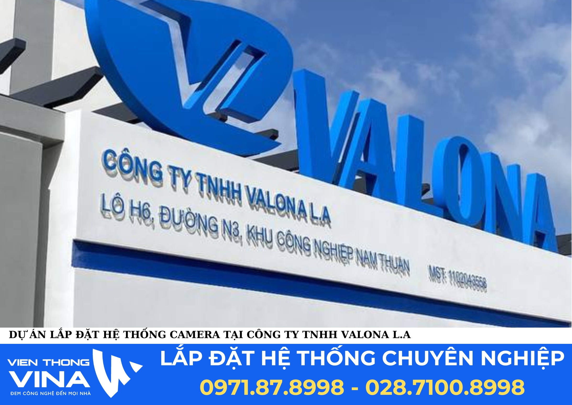 Dự Án Thi Công Hệ Thống Camera Tại Công Ty TNHH Valona L.A