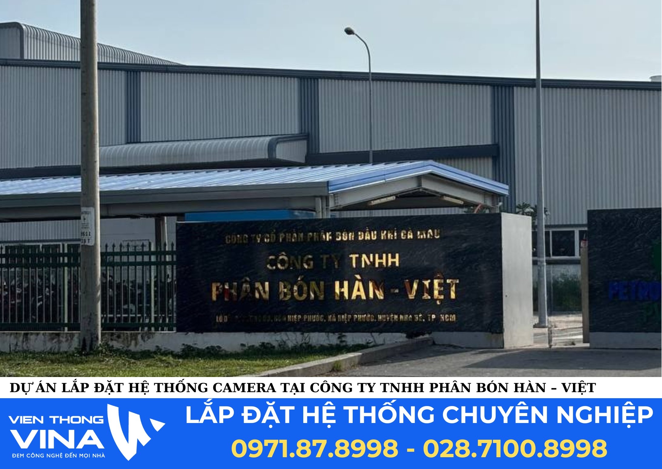 Dự Án Lắp Đặt Hệ Thống Camera An Ninh Tại Công Ty TNHH Phân Bón Hàn – Việt