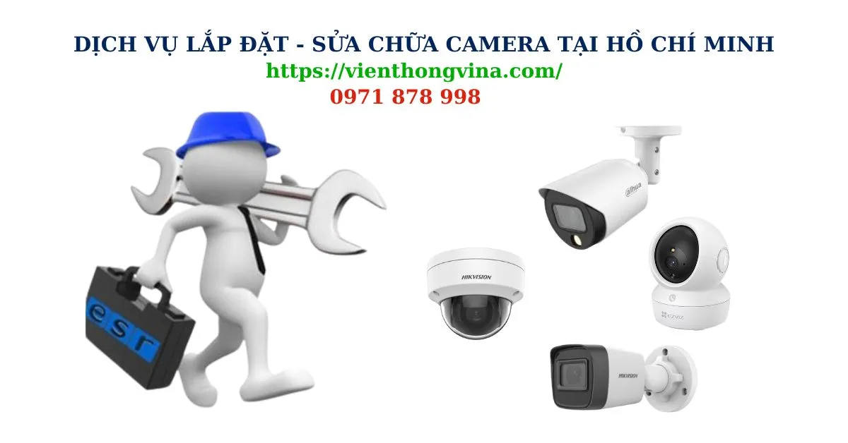 Lắp đặt bảo trì hệ thống camera quan sát - giám sát
